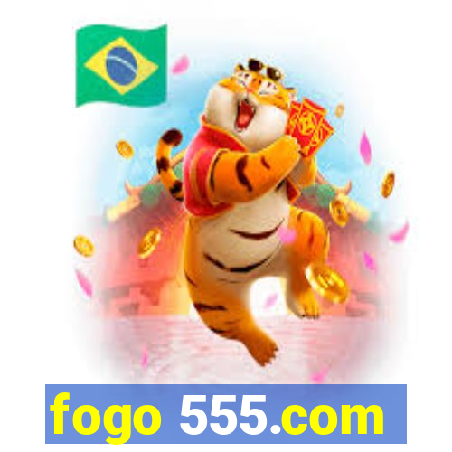 fogo 555.com