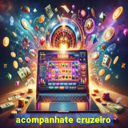 acompanhate cruzeiro