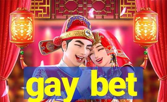 gay bet