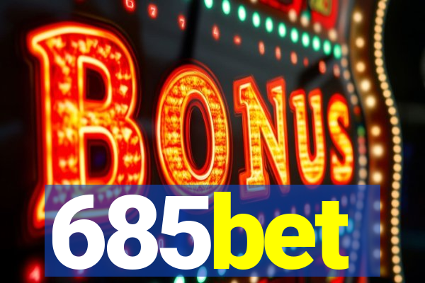 685bet