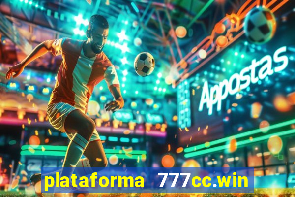 plataforma 777cc.win é confiável