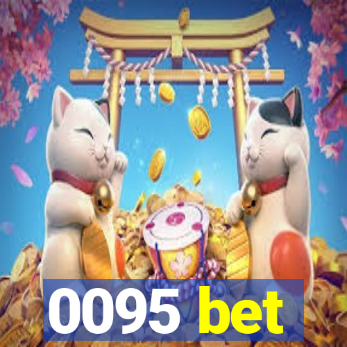 0095 bet