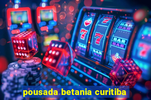 pousada betania curitiba