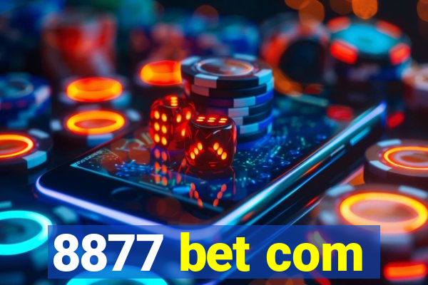 8877 bet com