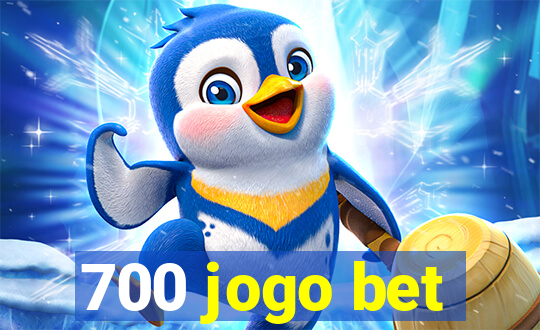 700 jogo bet