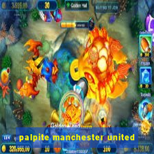 palpite manchester united