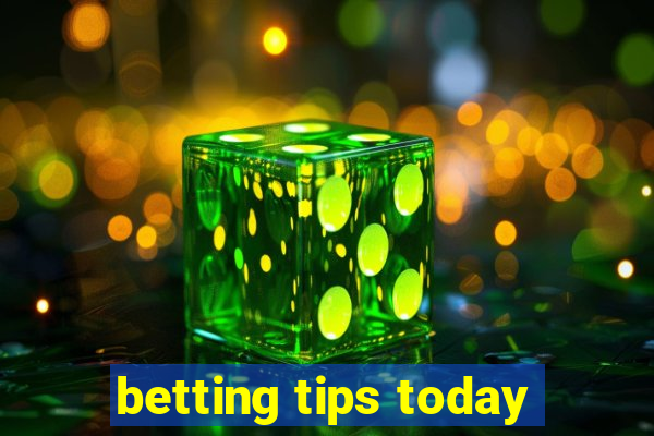 betting tips today