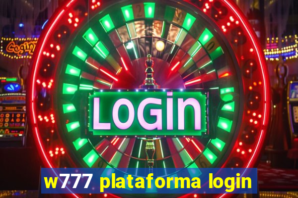 w777 plataforma login