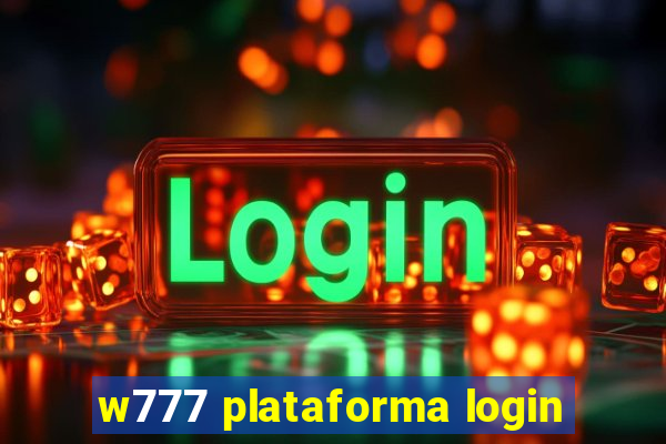 w777 plataforma login