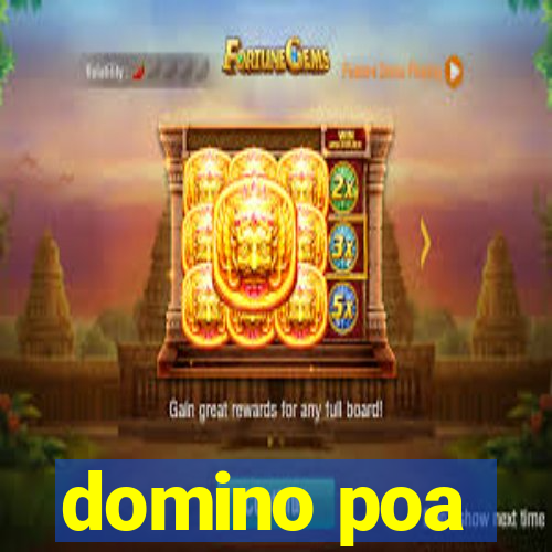 domino poa