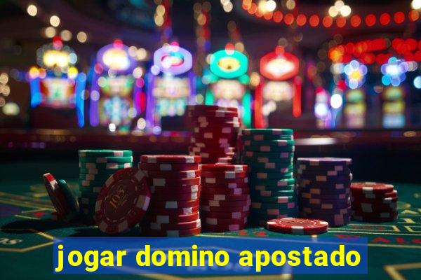 jogar domino apostado