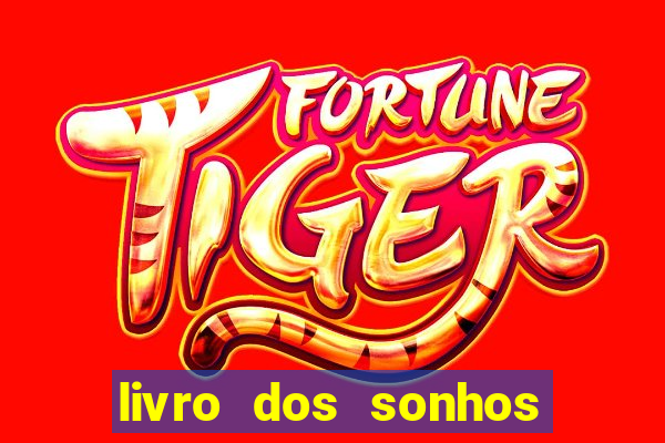 livro dos sonhos jogo do bicho