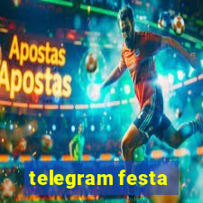 telegram festa