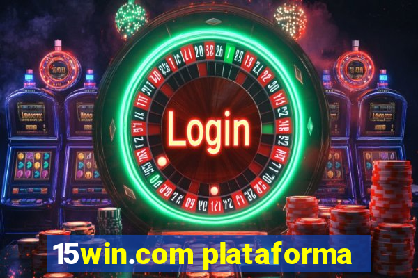 15win.com plataforma