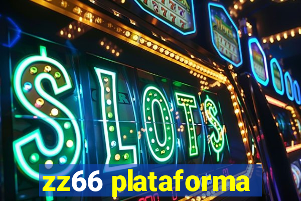 zz66 plataforma