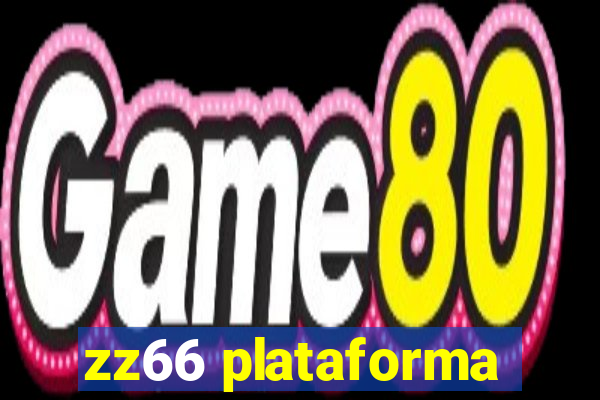 zz66 plataforma