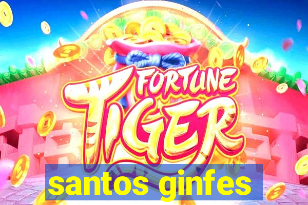 santos ginfes