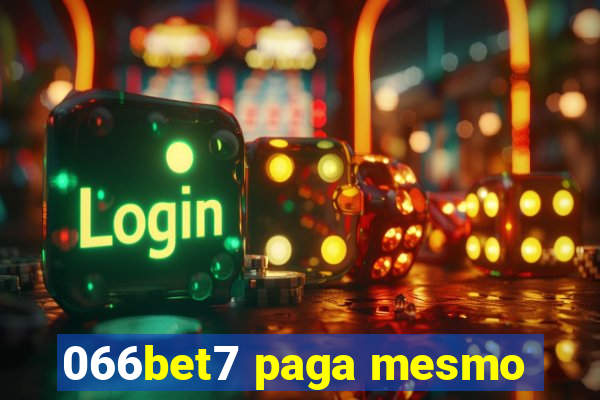 066bet7 paga mesmo