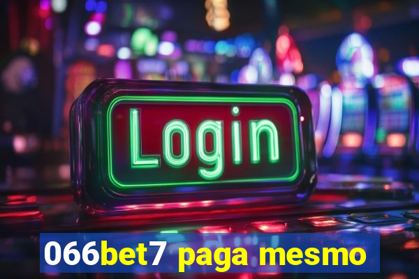 066bet7 paga mesmo