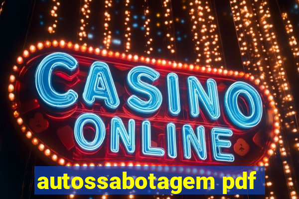 autossabotagem pdf