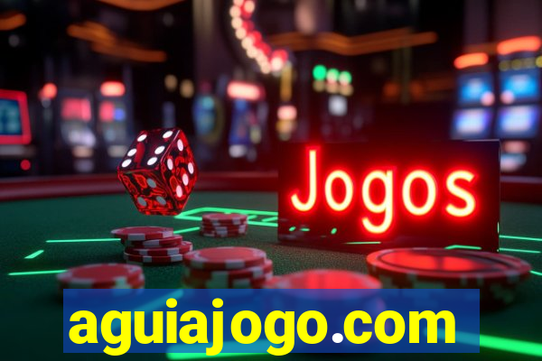 aguiajogo.com