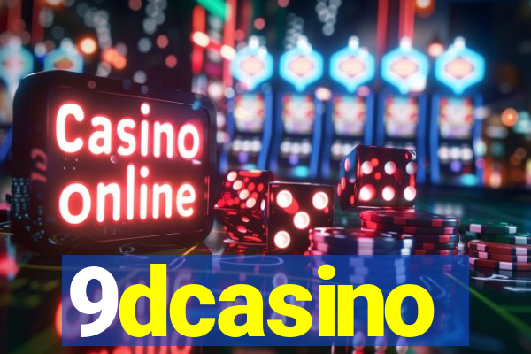 9dcasino