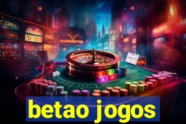 betao jogos