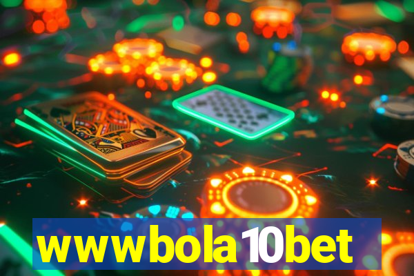 wwwbola10bet