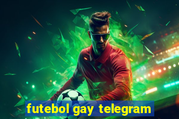 futebol gay telegram