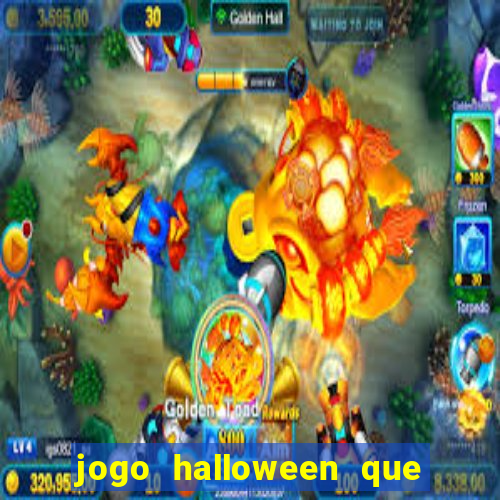 jogo halloween que ganha dinheiro