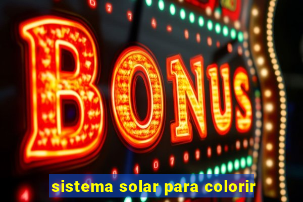 sistema solar para colorir