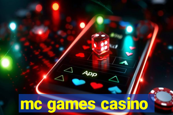 mc games casino