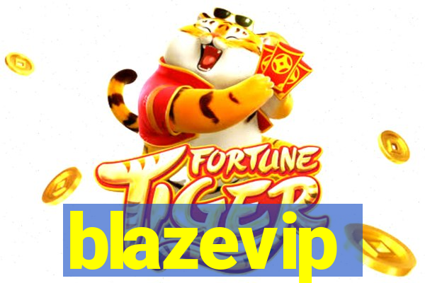 blazevip