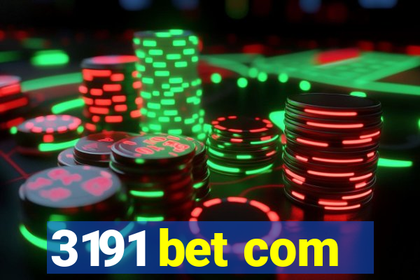 3191 bet com