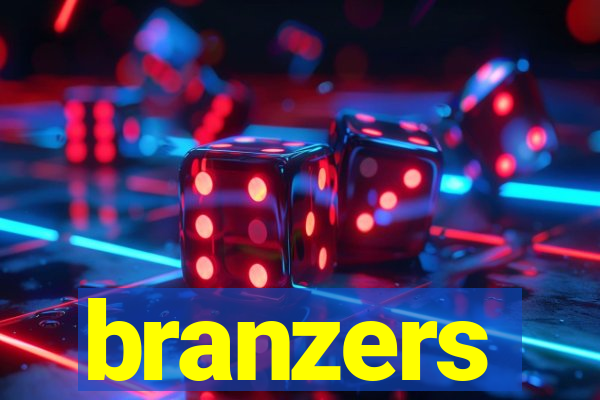 branzers