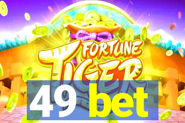 49 bet