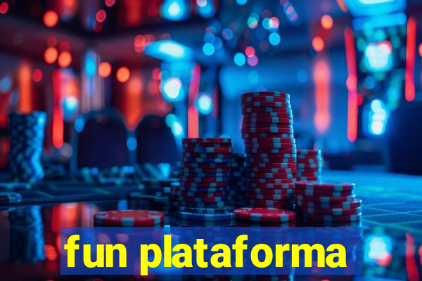 fun plataforma