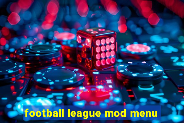 football league mod menu