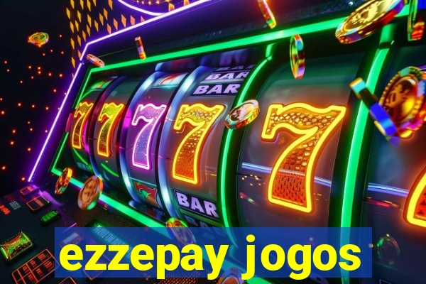 ezzepay jogos