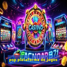 pop plataforma de jogos