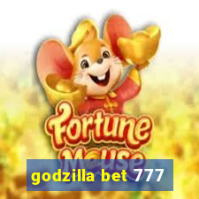 godzilla bet 777