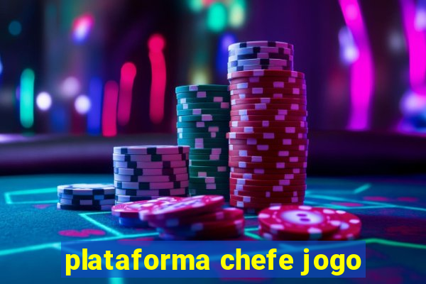 plataforma chefe jogo