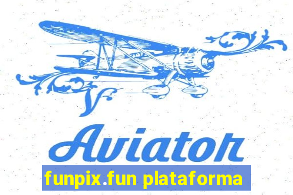 funpix.fun plataforma