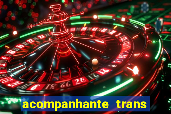 acompanhante trans em santos