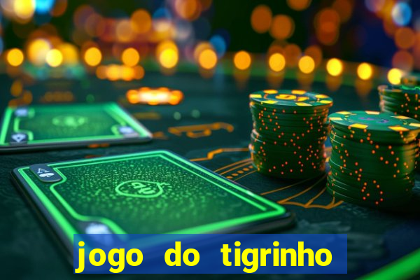 jogo do tigrinho que ganha dinheiro de verdade no pix