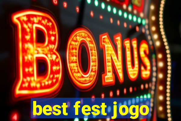 best fest jogo