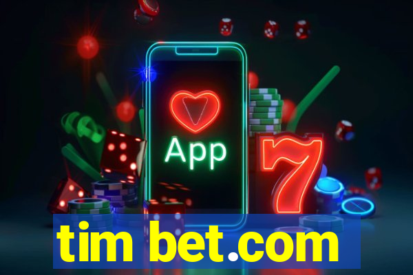 tim bet.com