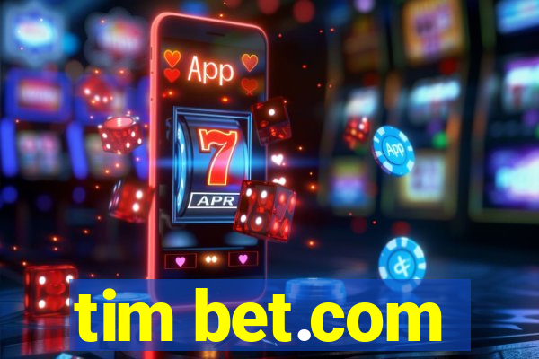 tim bet.com