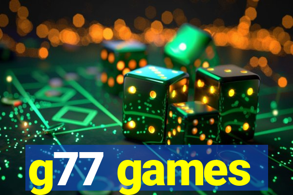 g77 games