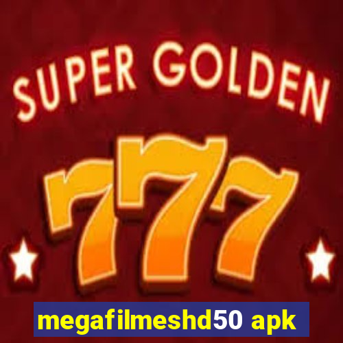 megafilmeshd50 apk